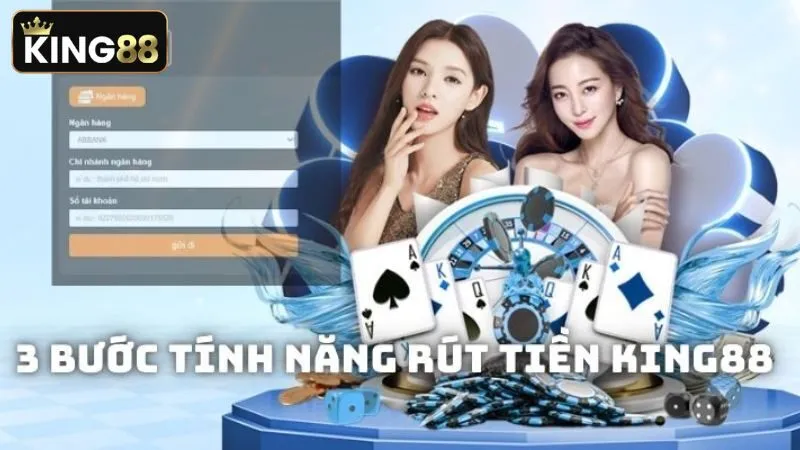 Hướng dẫn chi tiết cách rút tiền King88 Hướng dẫn chi tiết cách rút tiền King88